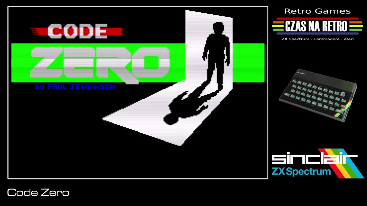 Zx Spectrum Game Code Code Zero (2017) - ZX Spectrum - YouTube