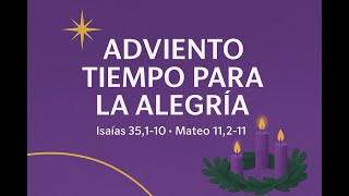 Adviento, tiempo para la alegría / Advent, a Time for Joy