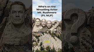 Who’s on the Wrestling Actor Mt. Rushmore? Ft. MJF!