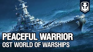 OST World of Warships — Peaceful Warrior Resimi