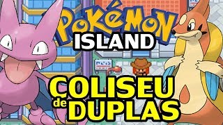 Pokémon Island (Fã Game) - O Coliseu de Duplas!