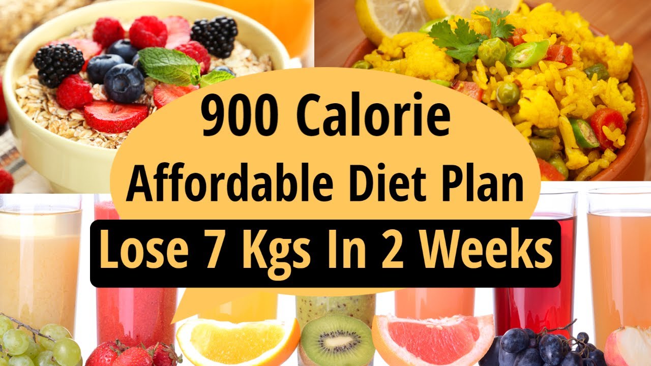 900 Calorie Diet Plan To Lose Weight Fast In Hindi Affordable Diet
