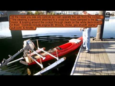 I added an outboard gas motor & pontoons to my Necky Gannet kayak, ...