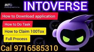 INTOverse How to Download app 9716585310 Claim Tox #tox #intoverse #socialfi #bitcoin latest updates screenshot 3