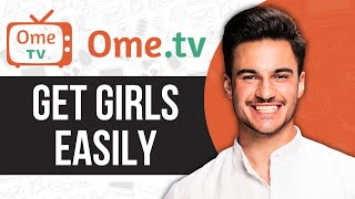 How to Get Girls on Ometv (New Method 2025) screenshot 5