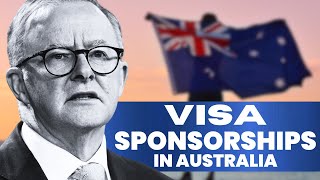 Visa Sponsorship in Australia: What is it? & How to get Australia Sponsorship Visa