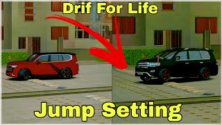 Drift For Life Mobile Game | Jump Setting | jumping setting kisy kary Full tutorial screenshot 2