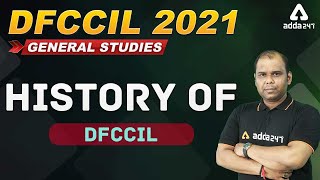 Railway DFCCIL Vacancy 2021 | General Studies | History Of DFCCIL