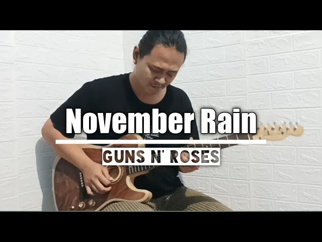 November Rain - Guns N' Roses ||Acoustic Guitar Instrumental Cover|| class=
