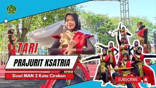 Memukau Tari Prajurit Ksatria Oleh Siswi Man 2 Kota Cirebon