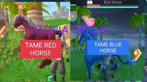 UTOPIA ORIGIN: TAME RED HORSE AND BLUE HORSE #utopiaorigin #mount #pet #pets #trending