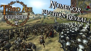 NUMENOR REBORN   Third Age: Reforged Patch .97 Faction Reveal