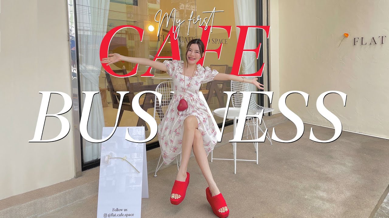 Cafe ep.1 เปิดคาเฟ่ยุคโควิท ทำไมกล้า เริ่มต้นยังไง เจออุปสรรคอะไรบ้าง? (EN CC)