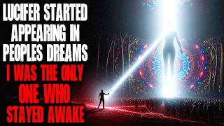 Lucifer Started Appearing in People’s Dreams. I Was the Only One Who Stayed Awake | Creepypasta
