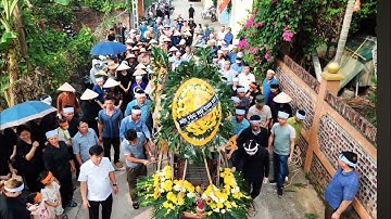 Lễ Tang Cụ Nguyễn Thị Hưởng - Hưởng thọ 90 tuổi