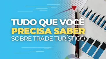 O que compõem o trade turístico?