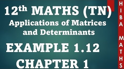 12th maths chapter 1 example 1.12 TN syllabus hiba maths