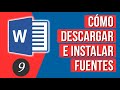 Como Descargar e Instalar Fuentes para Word