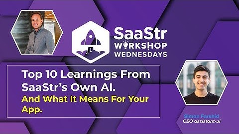 LIVE: Top 10 Things We Learned from the New SaaStr AI with Jason Lemkin + Assistant UI