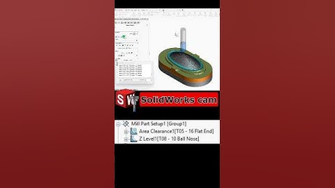 Efficient 3D Machining with Area Clearance & Z-Level | SOLIDWORKS CAM