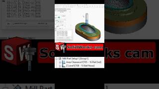 Efficient 3D Machining with Area Clearance & Z-Level | SOLIDWORKS CAM