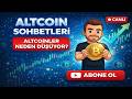 Kripto son dakika - Altcoinler neden düşüyor?