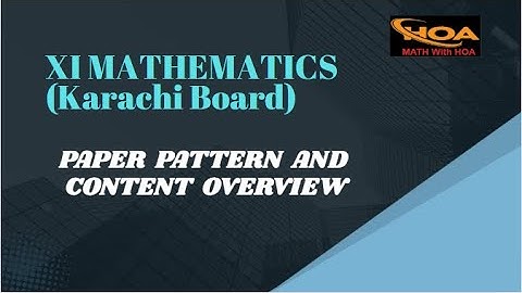 Paper Pattern and Content Overview (XI-Karachi Board)