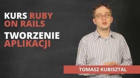 Kurs Ruby On Rails - tworzenie aplikacji [trailer]