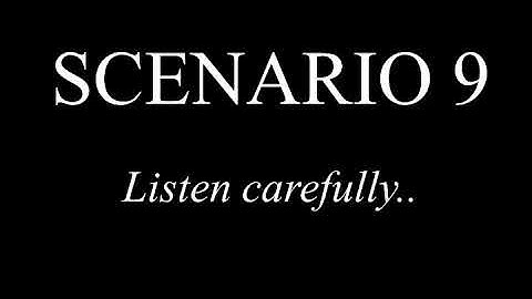 Scenario 9. Pragmatic Listening Task