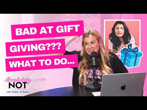 How to Be a Good Bad Gift Giver