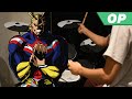 Boku no Hero Academia Season 3 OP -【ODD FUTURE】by UVERworld - Drum Cover