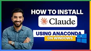 How to install Claude Code using Anaconda on Windows[FULL GUIDE]