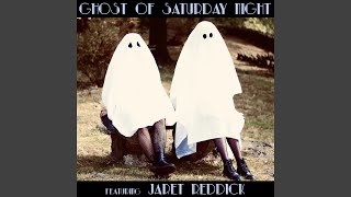 Ghost of Saturday Night (feat. Jaret Reddick)