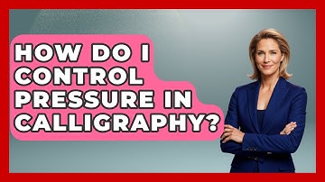 How Do I Control Pressure In Calligraphy? - Graphic Design Nerd