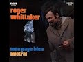 Roger whittaker  un monde est n new world in the morning 1970