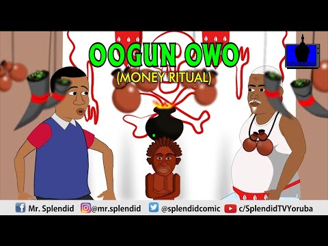 OOGUN OWO (MONEY RITUAL) (Yoruba)