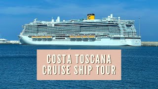 8 Night Cruise from Dubai | COSTA TOSCANA Full Ship Tour | Costa Cruises