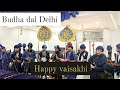 Vaisakhi jod mella2024  delhi fauja  chaoni baljeet nagar  budha dal