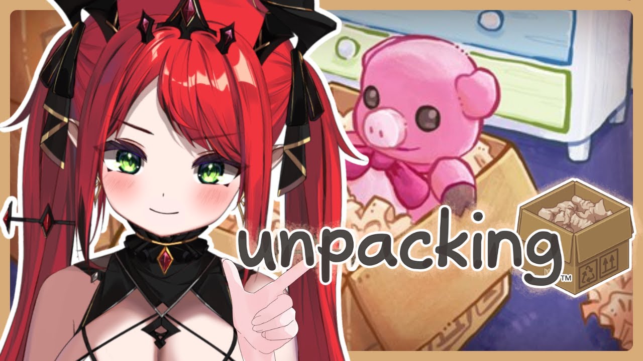 [Vtub] 涅菈【Unpacking】