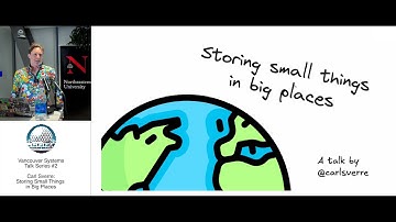 Carl Sverre on "Storing small things in big places"