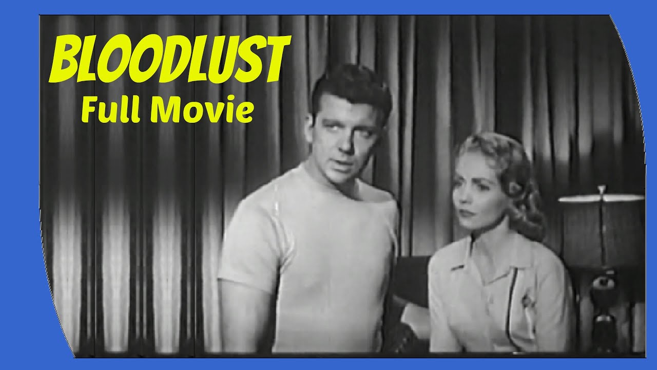 Bloodlust Full Movie (1961) Classic Horror, Thriller Full Length Film