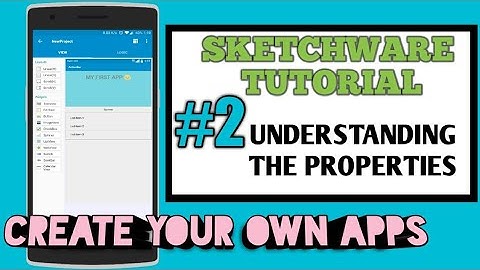 Sketchware Tutorial #2:: App for Beginners :: Understanding Properties :: Margin,Padding,Size,moving