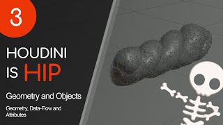 Houdini is HIP - Part 3: Geometry and Objects screenshot 4