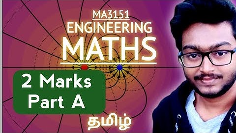 2 Marks Part A MA3151 Matrices and Calculus Very Important 2 Marks for Semester Exam - Feb 2024