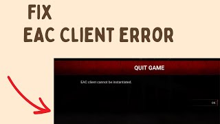 Famous Fix EAC Client Cannot be Instantiated in Dead by Daylight Net Worth