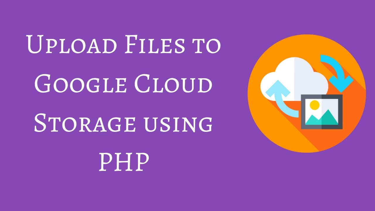 Php Google Storage