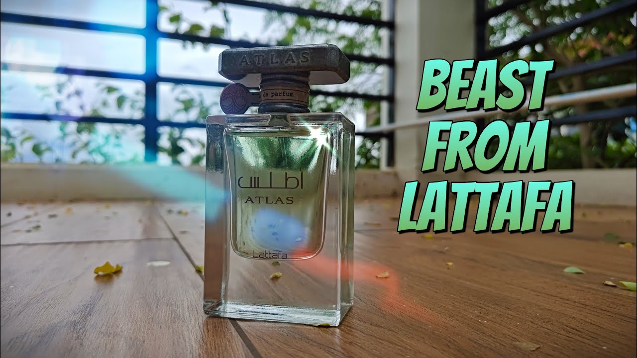 Lattafa Atlas Review - An Affordable Freshie Beast - YouTube