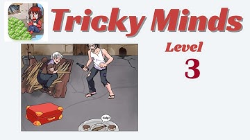 Tricky Minds Level 3 - Helping People Improve Their Lives 🧠 | Walkthrough