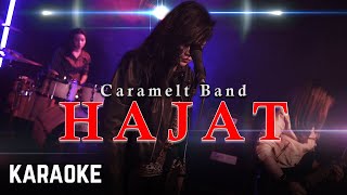 Caramelt Band - Hajat Karaoke