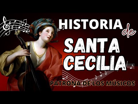 ➤ ¿QUIÉN FUE SANTA CECILIA? PATRONA DE LOS MÚSICOS VIRGEN Y MÁRTIR #santacecilia #santa #mártir